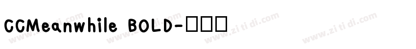 CCMeanwhile BOLD字体转换